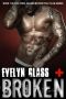 [Steel Talons Motorcycle Club 01] • Broken